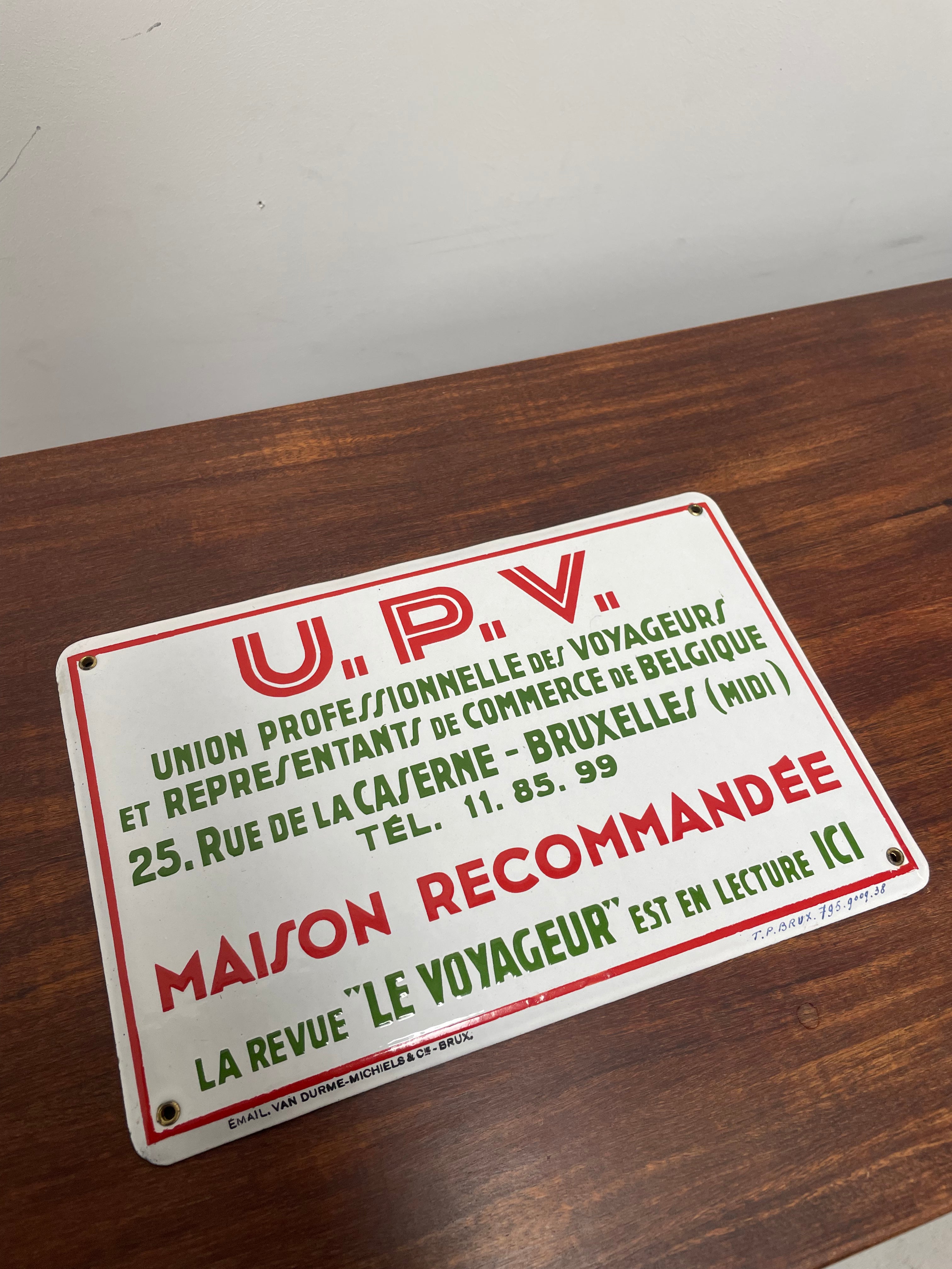 Enamel sign UPV